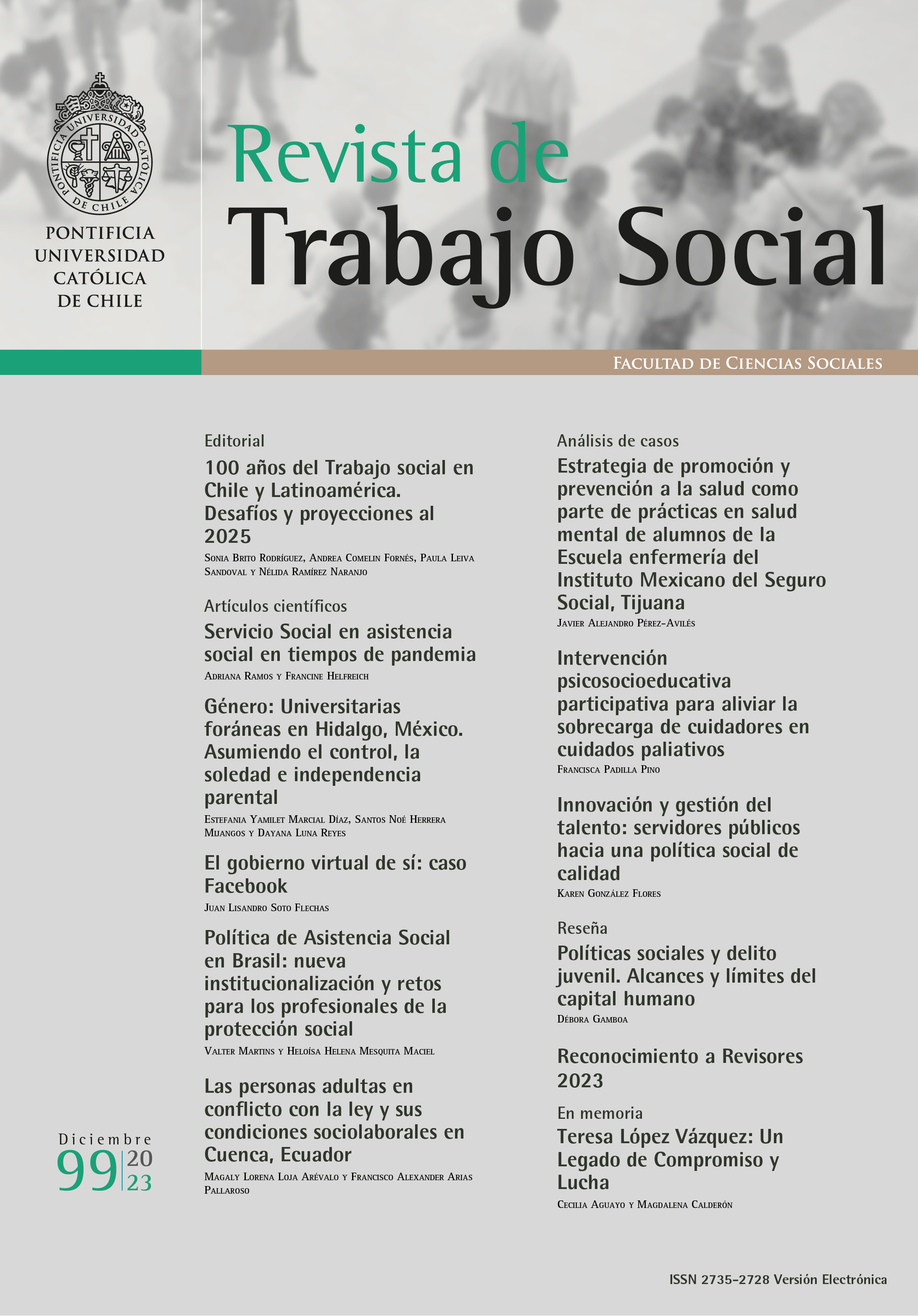 					Ver Núm. 99 (2023): Revista de Trabajo Social
				
